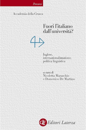 9788842096382-Fuori l'italiano dall'università? Inglese, internazionalizzazione, politica ling