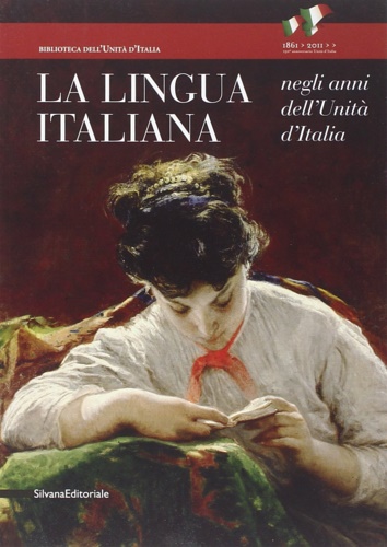 9788836621859-La Lingua Italiana negli Anni dell'Unità d'Italia.