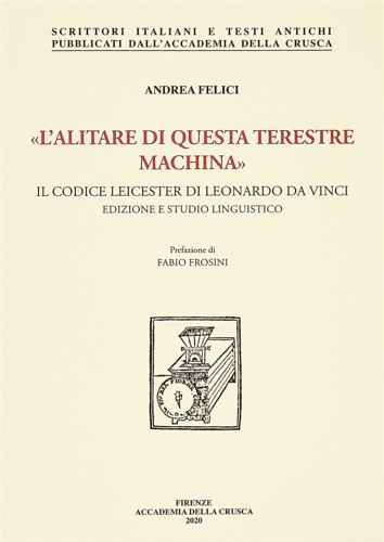 9788889369883-«L'alitare di questa terestre machina». Il Codice Leicester di Leonardo da Vinci