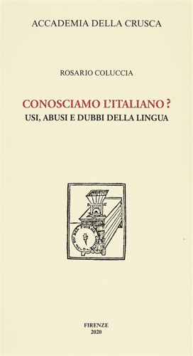 9788889369975-Conosciamo l'italiano? Usi, abusi e dubbi della lingua.