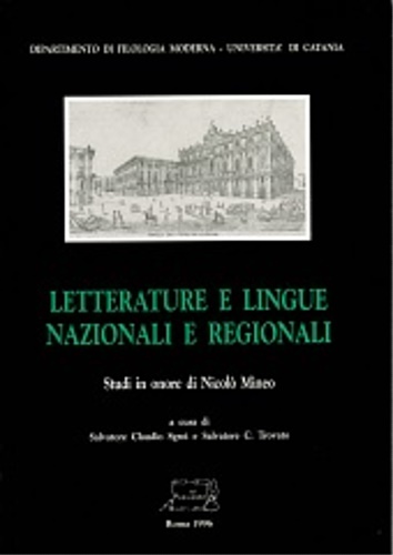 9788886148276-Letterature e lingue nazionali e regionali. Studi in onore di Nicolò Mineo.