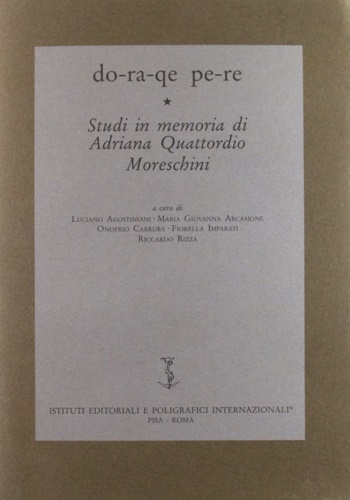 9788881471058-Do-Ra-Que Pe-Re. Studi in Memoria di Adriana Quattordio Moreschini.