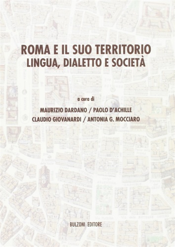 9788883194054-Roma e il suo territorio. Lingua, dialetto e società.