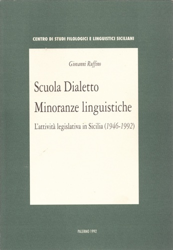 Scuola, dialetto, minoranze linguistiche. L'attività legislativa in Sicilia 1946