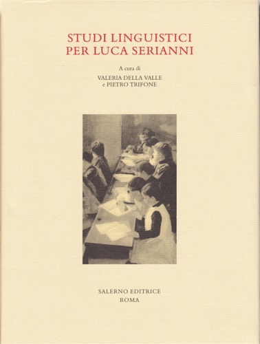 9788884025913-Studi linguistici per Luca Serianni.