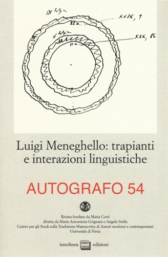 9788868570897-Luigi Meneghello: trapianti e interazioni linguistiche.