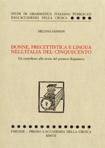 9788889369074-Donne, precettistica e lingua nell'Italia del cinquecento. Un contributo alla st