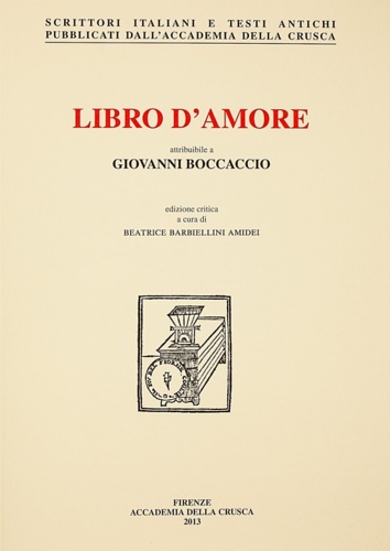 9788889369432-Libro d'amore attribuibile a Giovanni Boccaccio. Volgarizzamento del «De Amore»