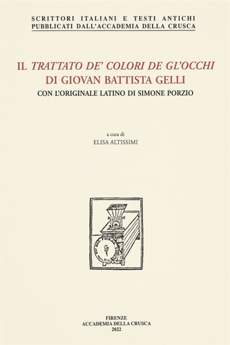 9788833880051-Il trattato de' colori de gl'occhi di Giovan Battista Gelli. Con l'originale lat