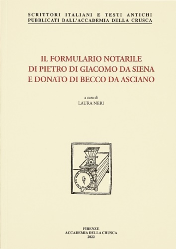 9788889369920-Il formulario notarile di Pietro di Giacomo da Siena e Donato di Becco da Ascian