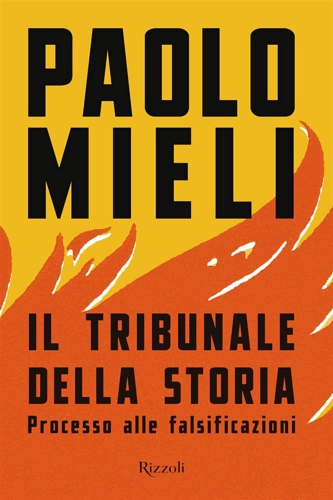 9788817158848-Il tribunale della storia. Processo alle falsificazioni.