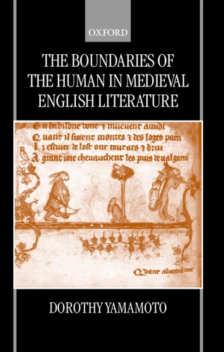 9780198186748-The Boundaries of the Human in Medieval English Literature.