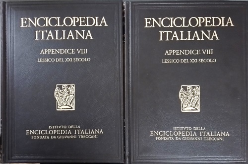 Lessico del XXI secolo. Appendice VIII dell'Enciclopedia Italiana. Appendie AK-L