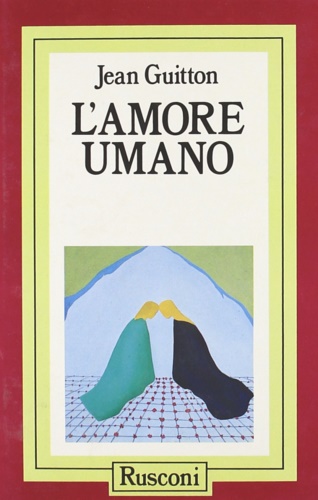 9788818010213-L'amore umano.