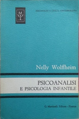 Psicoanalisi e psicologia infantile.