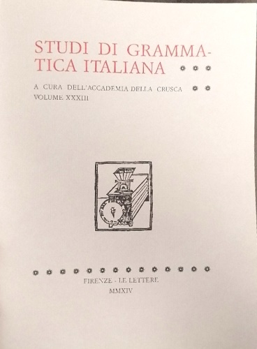 Studi di grammatica italiana. Volume XXIII,