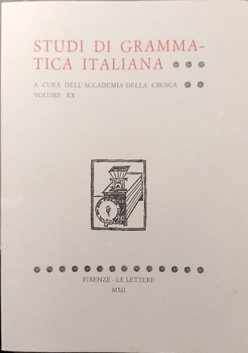 Studi di grammatica italiana. Volume XX,