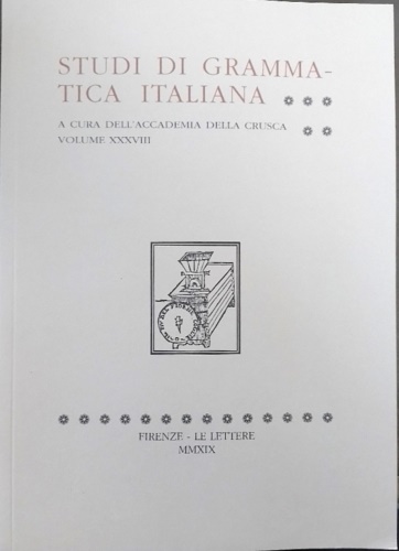 Studi di grammatica italiana. Volume XXXVIII.