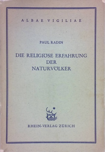 Die Religiöse Erfahrung der Naturvölker.