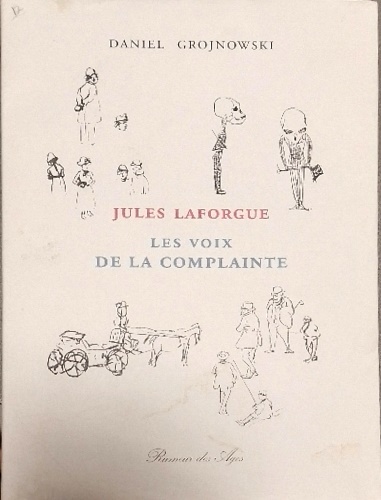 9782843270543-Jules Laforgue, les voix de la Complainte.