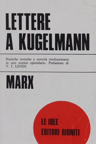 Lettere a Kugelmann.