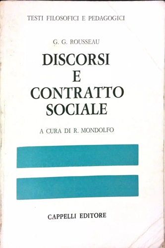 Discorsi e contratto sociale,