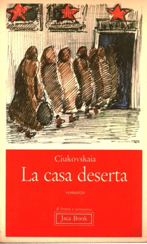 La casa deserta.