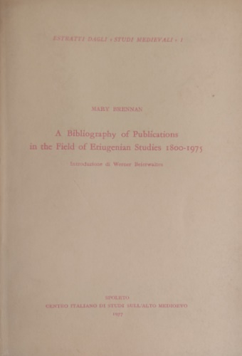 9788879882606-A Bibliography of publications in the field of Eriugenian studies (1800-1975).