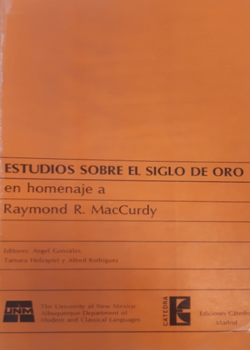 Estudios sobre el siglo de oro.