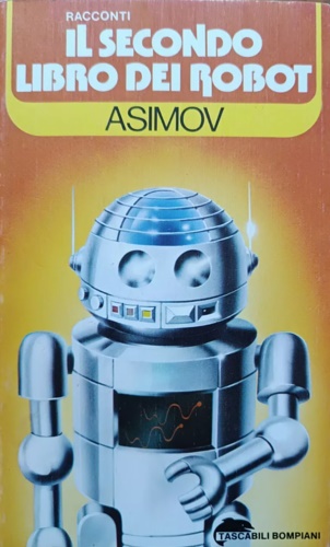 Il secondo libro dei Robot.