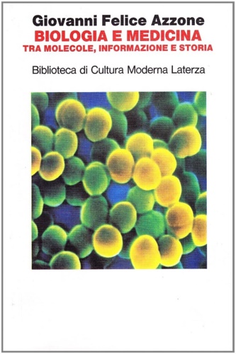 9788842038894-Biologia e medicina tra molecole, informazione e storia.