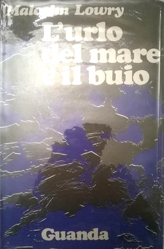 L'urlo del mare e il buio.