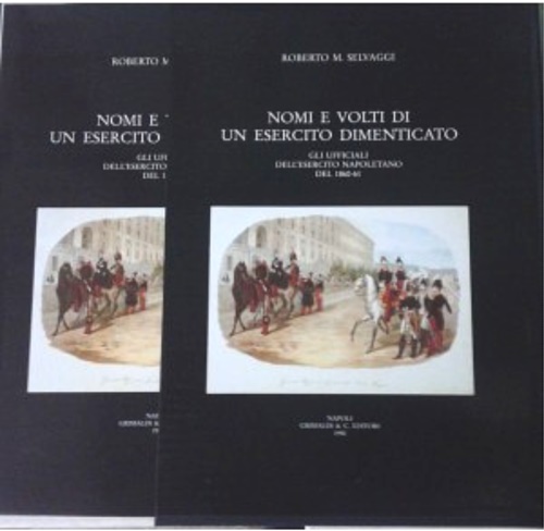 Nomi e volti di un esercito dimenticato. Gli ufficiali dell'esercito napoletano