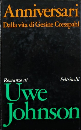 Anniversari. Dalla vita di Gesine Cresspahl.