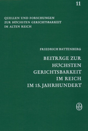 9783412008819-Beiträge zur höchsten Gerichtsbarkeit im Reich im 15. Jahrhundert.