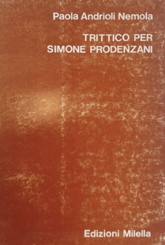 Trittico per Simone Prodenzani.