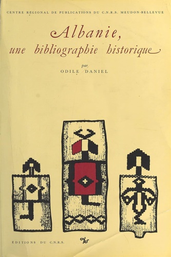 Albanie, une bibliographie historique.