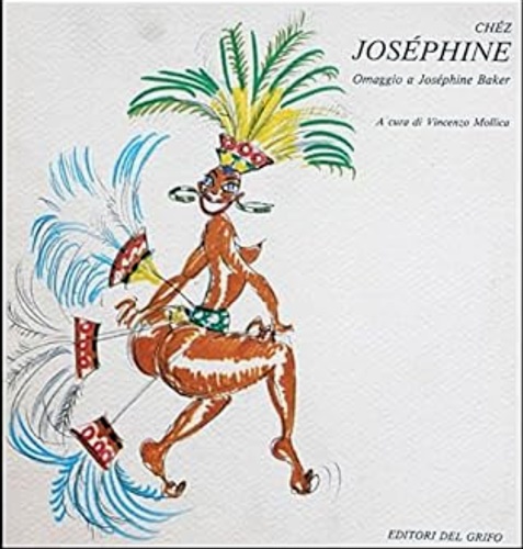 Chez Josephine. Omaggio a Josephine Baker.