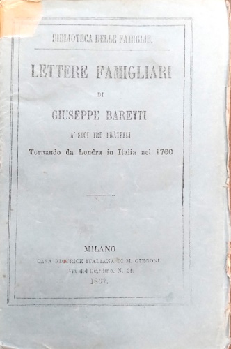 Lettere famigliari a suoi tre fratelli.