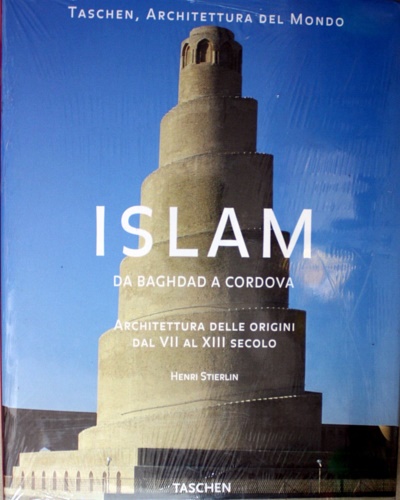 9783822881361-Islam. Da Baghdad a Cordova. Architettura delle origini dal VII al XIII secolo.