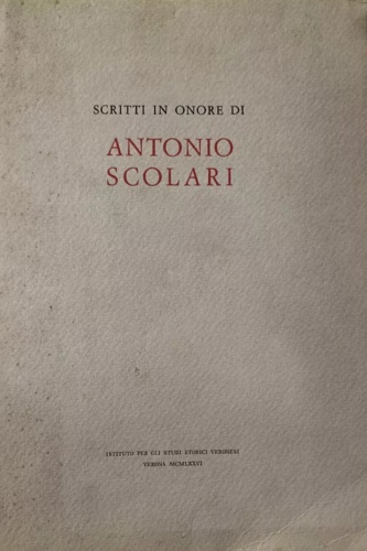 Scritti in onore di Antonio Scolari.