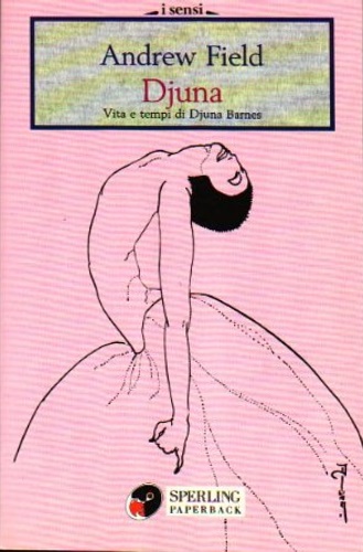 9788878242968-Djuna. Vita e tempi di Djuna Barnes.