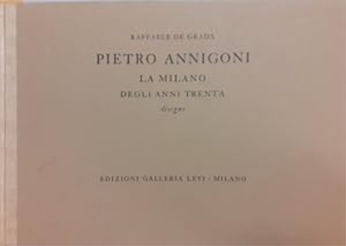 Pietro Annigoni. La Milano degli anni Trenta. Disegni.