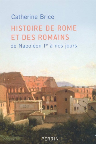 9782262021306-Histoire de Roma et des romains de Napoleon I a nos jours.