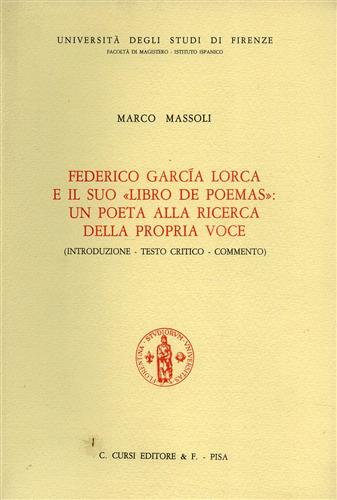 Federico Garcia Lorca e il suo 