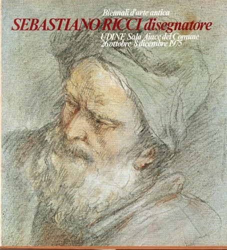 Sebastiano Ricci disegnatore.