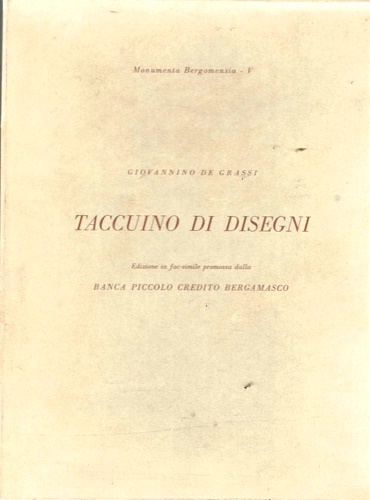 Taccuino di disegni di Giovannino de' Grassi. Cassaf. 1.21 della Civica Bibliote