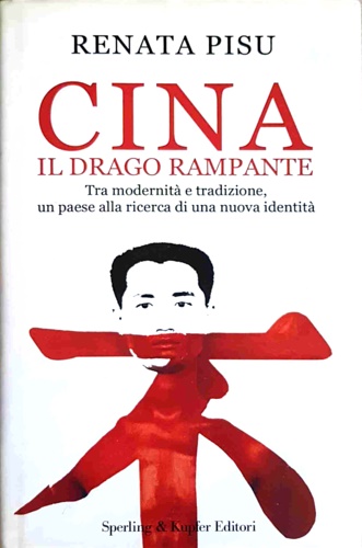 9788820042202-Cina. Il drago rampante.