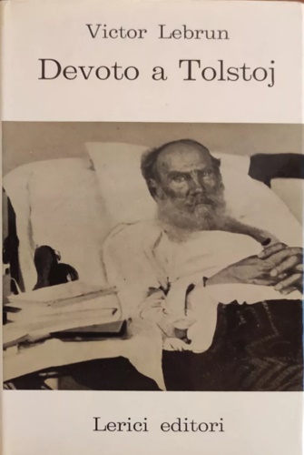 Devoto a Tolstoj.