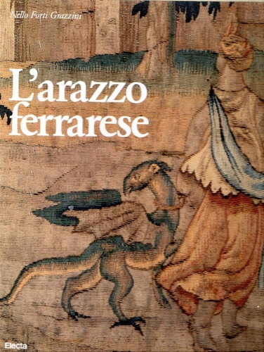 L'arazzo ferrarese.